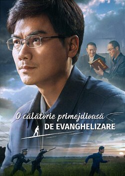 Film creștin in romana „O călătorie primejdioasă de evanghelizare” Un film bazat pe fapte reale