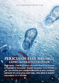 Periculos Este Drumul Către Împărăția Cerurilor
