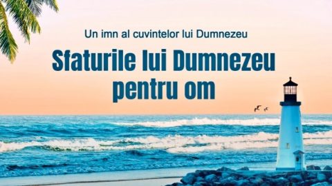 Sfaturile lui Dumnezeu pentru om