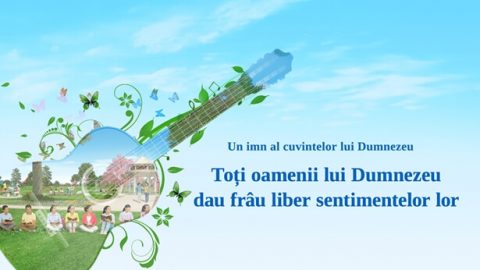 Toți oamenii lui Dumnezeu dau frâu liber sentimentelor lor
