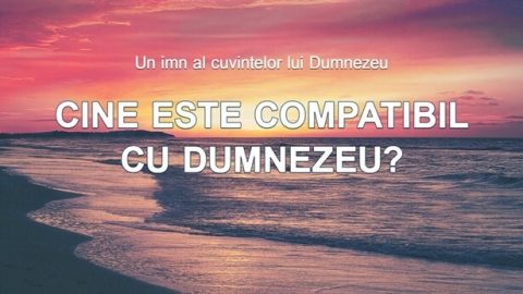 Cine este compatibil cu Dumnezeu?